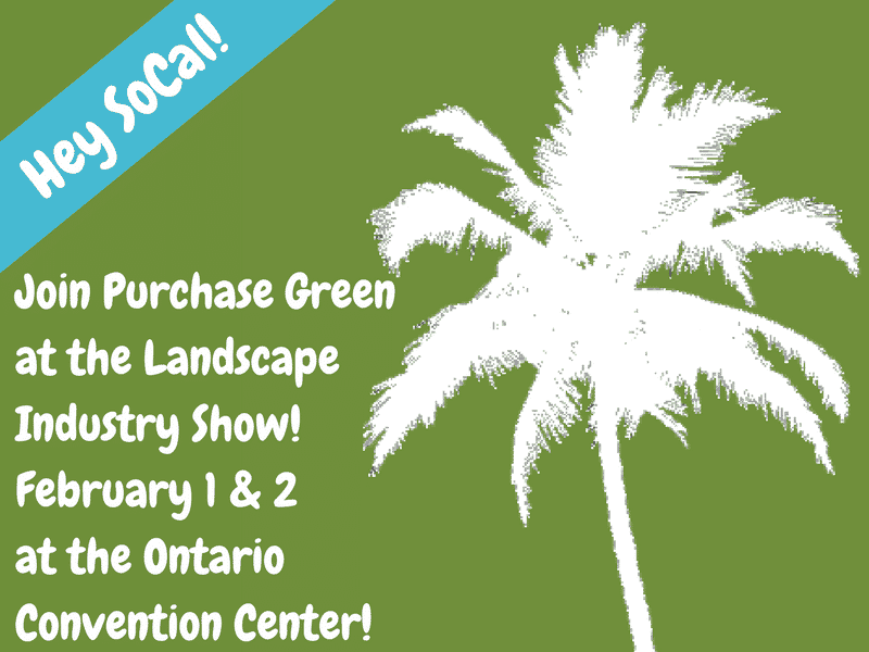 Join Purchase Green This Week at the Landscape Industry Show!