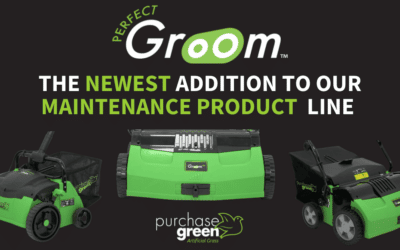 PerfectGroom: The Newest Addition to Purchase Green’s Maintenance Product line
