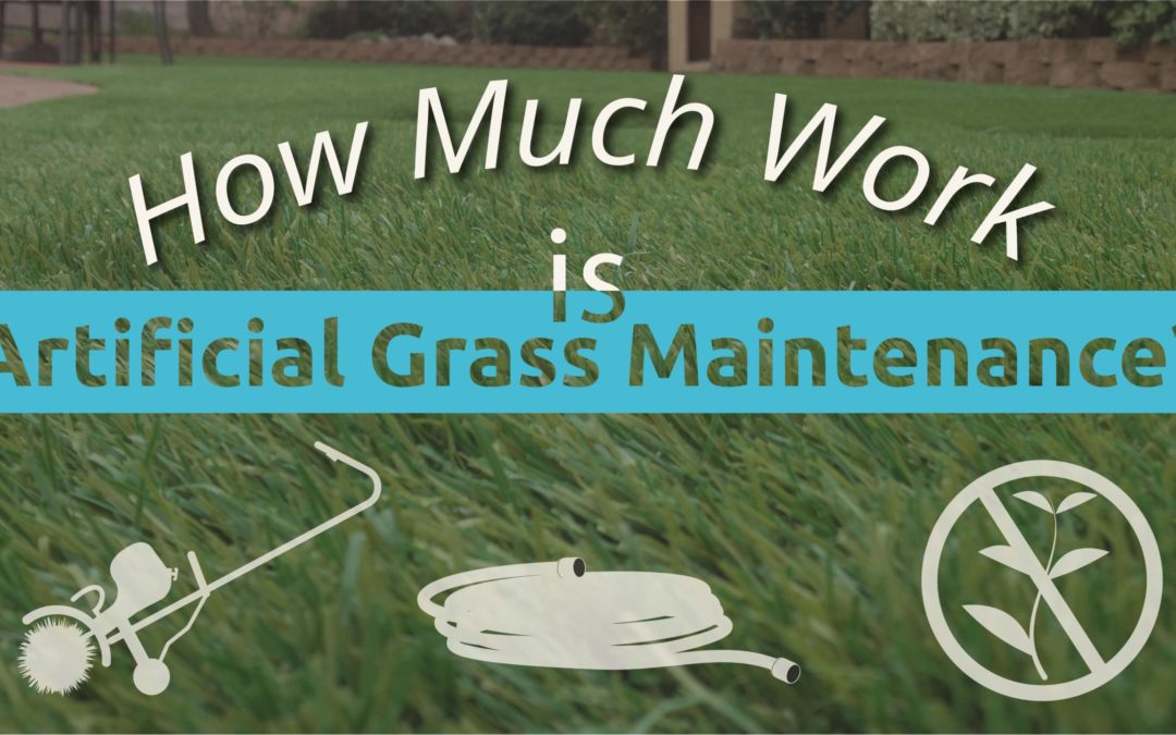 How Much Work is Artificial Turf Maintenance?